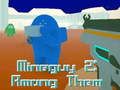 Spēle MineGuy 2: Starp tiem  online