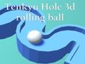 Spēle 3D ritošā bumba Tenkyu Hole  online