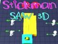 Spēle Stickman ieraudzīja 3d online