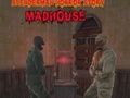 Spēle Slendermana šausmu stāsts MadHouse  online