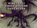 Spēle Minecraft Endera pūķa piedzīvojums  online