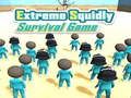 Spēle Extreme Squidly izdzīvošanas spēle  online