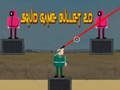 Spēle Kalmāru spēle Bullet 2D online Spēle Kalmāru spēle Bullet 2D online