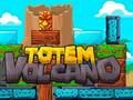 Spēle Totema vulkāns  online
