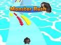 Spēle Briesmonis Rush 3d online