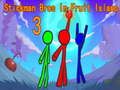 Spēle Stickman Bros Augļu salā 3  online