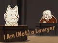 Spēle Es neesmu (nav) jurists  online