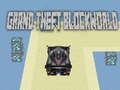 Spēle Lielā zādzība Blockworld  online