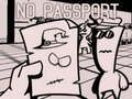 Spēle Nav pases  online