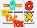 Spēle Head 2 Head Tic Tac purngals online