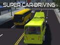Spēle Super auto vadīšana  online