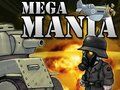 Spēle Mega mānija  online