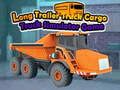 Spēle Long Trailer Truck Cargo Truck Simulator spēle  online