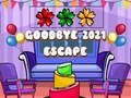 Spēle Ardievu 2021 Escape  online