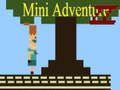 Spēle Mini piedzīvojums II  online