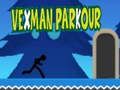 Spēle Vexman parkour online