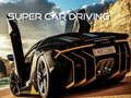 Spēle Super auto vadīšana  online