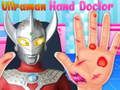 Spēle Ultraman rokas ārsts  online
