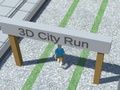 Spēle Pilsētas skrējiens 3D  online