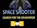 Spēle Space Shooter Meklēt Devastator  online