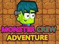 Spēle Monster Crew piedzīvojums  online