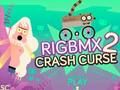 Spēle Rigbmx 2 avārijas lāsts online