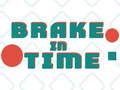 Spēle Bremzējiet laikā  online