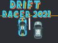 Spēle Drift Racer 2021 online