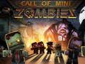 Spēle Mini zombija izsaukums  online