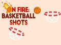 Spēle Ugunsgrēks: basketbola metieni  online