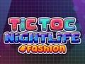 Spēle TicToc naktsdzīves mode  online