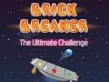 Spēle Brick Breaker Ultimate Challenge  online