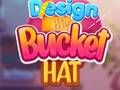 Spēle Izveidojiet manu Bucket Hat  online
