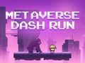 Spēle Metaverse Dash Run online