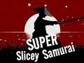 Spēle Super šķēlītais samurajs online