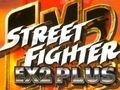 Spēle Street Fighter Ex2 Plus online