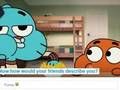 Spēle Vai tu esi Gumballs vai Darvins? online Spēle Vai tu esi Gumballs vai Darvins? online