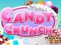 Spēle Candy Crunch online