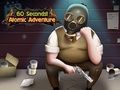 Spēle 60 sekundes! Atomiskais piedzīvojums  online