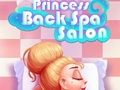 Spēle Princess Back Spa salons  online