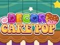 Spēle Dekors: Cake Pop  online