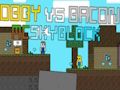 Spēle Obijs pret Bēkonu: MCSkyblock  online