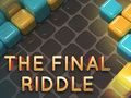 Spēle Pēdējā mīkla  online
