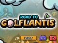 Spēle Ceļš uz Golflantis  online