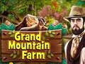 Spēle Grand Mountain ferma online
