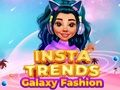 Spēle Insta tendenču galaktikas mode online