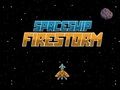 Spēle Kosmosa kuģis Firestorm  online