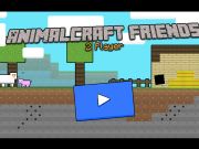 Spēle AnimalCraft Friends 2 atskaņotājs  online