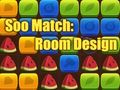 Spēle Soo Match: telpas dizains  online