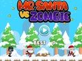 Spēle Mr. Ziemassvētku vecītis pret zombiju  online
